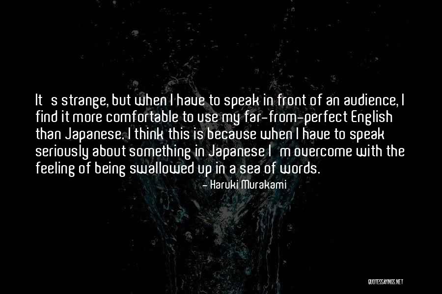 I'm Far Perfect Quotes By Haruki Murakami I'm Far Perfect Quotes By Haruki Murakami