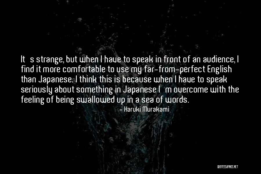 I'm Far Perfect Quotes By Haruki Murakami