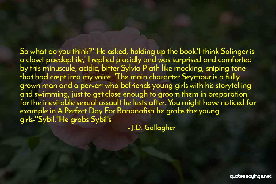 I'm Far Perfect Quotes By J.D. Gallagher