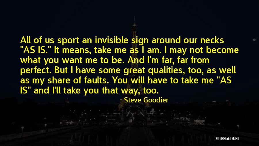 I'm Far Perfect Quotes By Steve Goodier I'm Far Perfect Quotes By Steve Goodier
