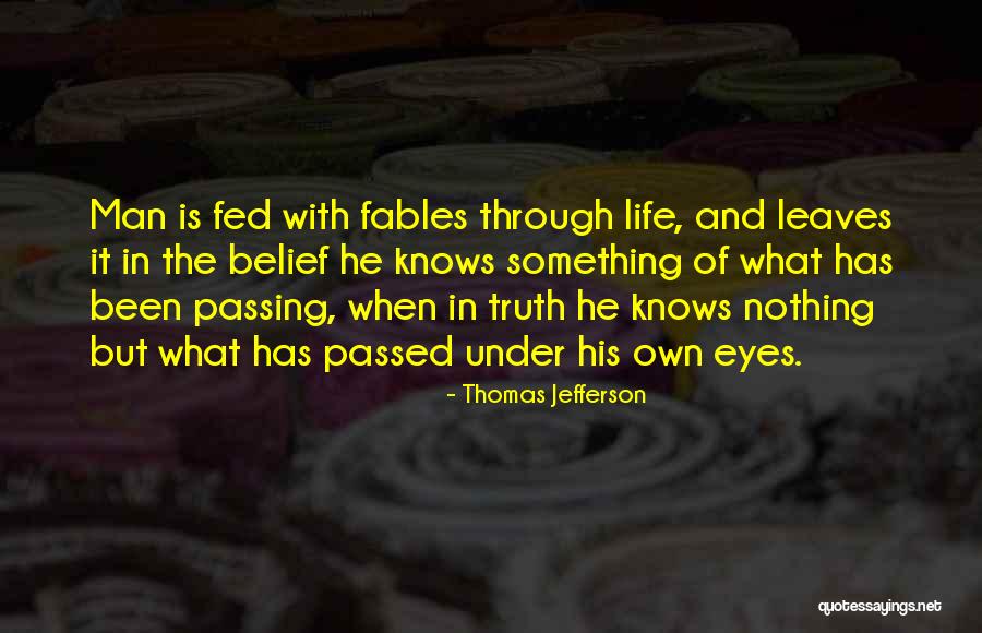 I'm Fed Up Of My Life Quotes By Thomas Jefferson