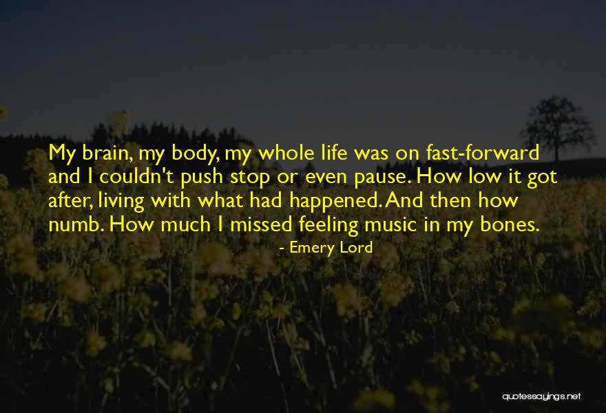 I'm Feeling Low Quotes By Emery Lord