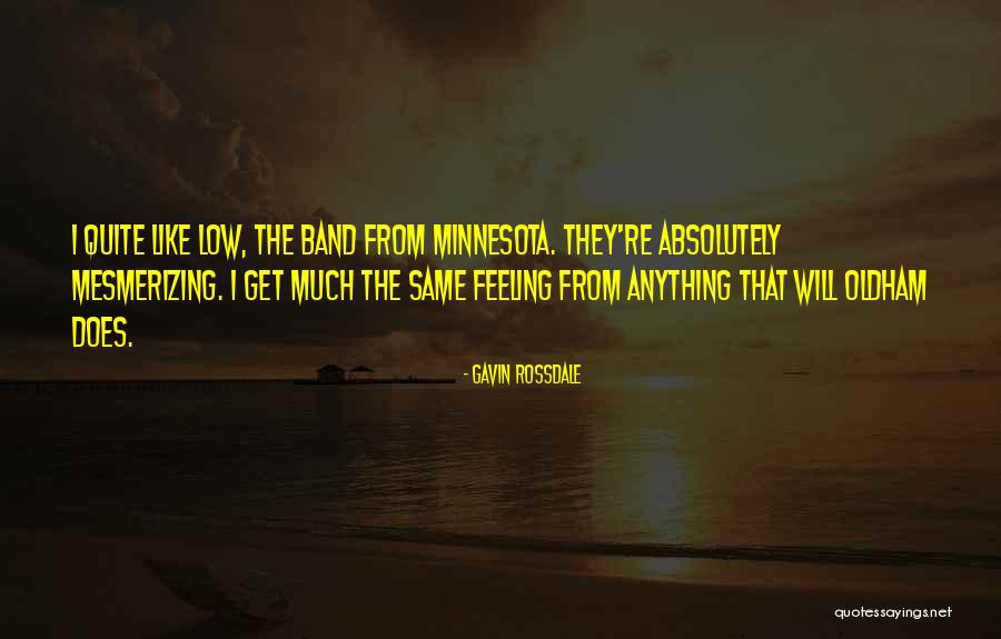 I'm Feeling Low Quotes By Gavin Rossdale I'm Feeling Low Quotes By Gavin Rossdale