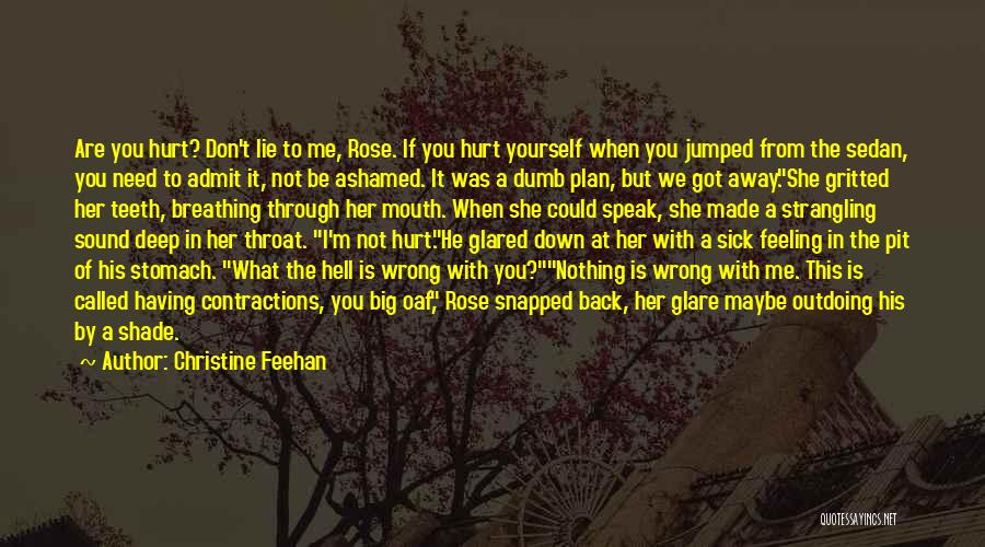 I'm Feeling Nothing Quotes By Christine Feehan