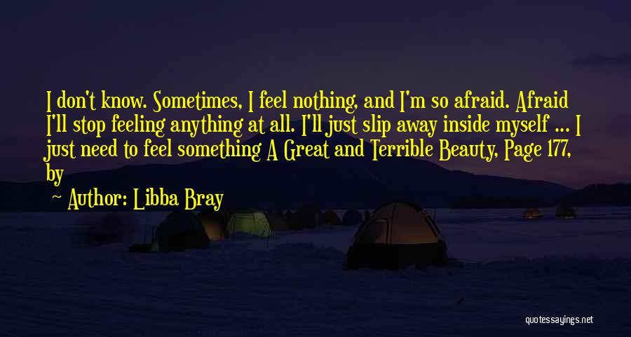 I'm Feeling Nothing Quotes By Libba Bray