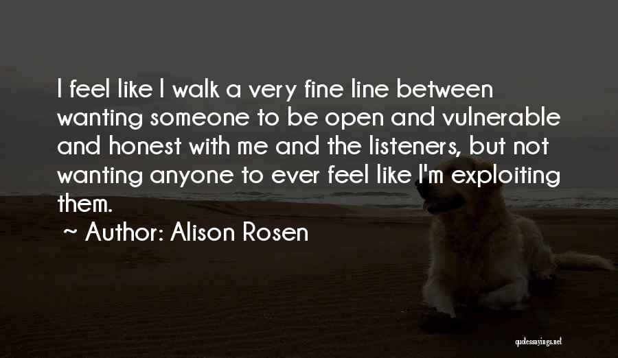 I'm Fine But I'm Not Quotes By Alison Rosen