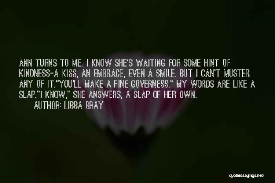 I'm Fine My Own Quotes By Libba Bray