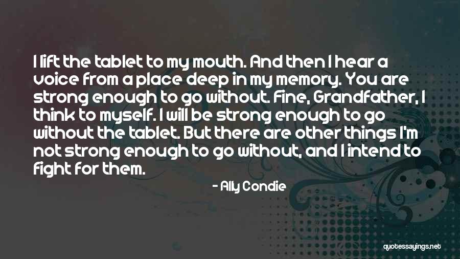 I'm Fine Quotes By Ally Condie I'm Fine Quotes By Ally Condie