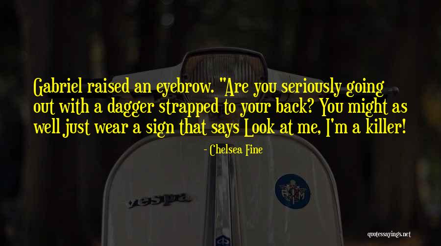 I'm Fine Quotes By Chelsea Fine