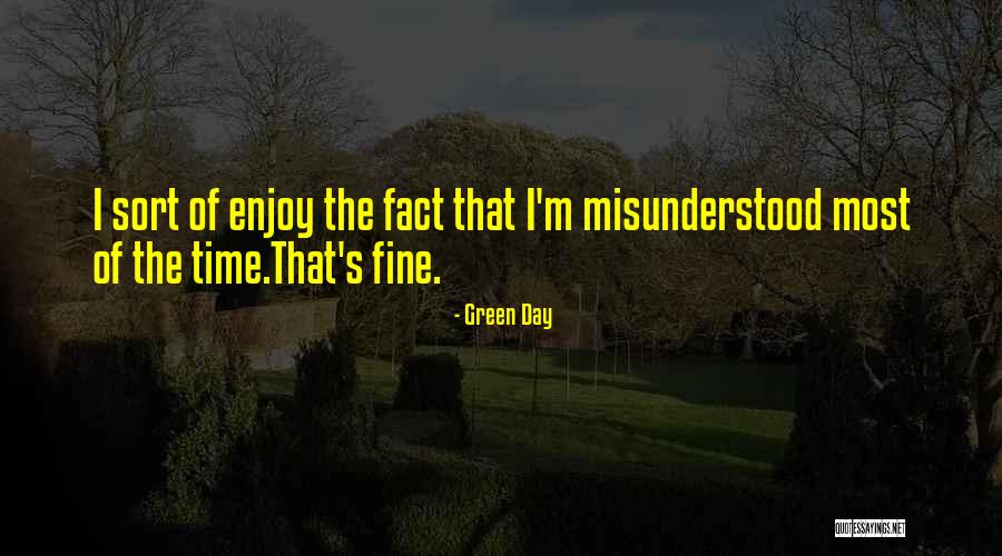 I'm Fine Quotes By Green Day I'm Fine Quotes By Green Day