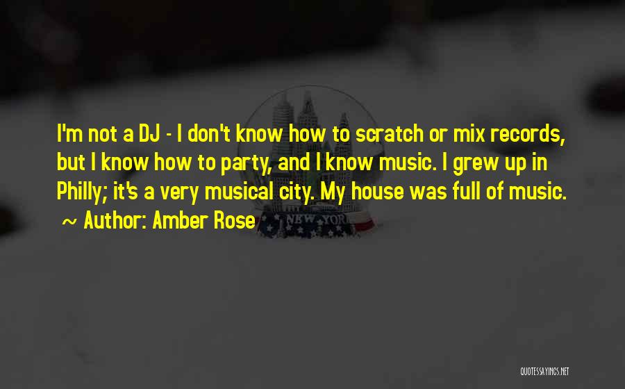 I'm From Philly Quotes By Amber Rose