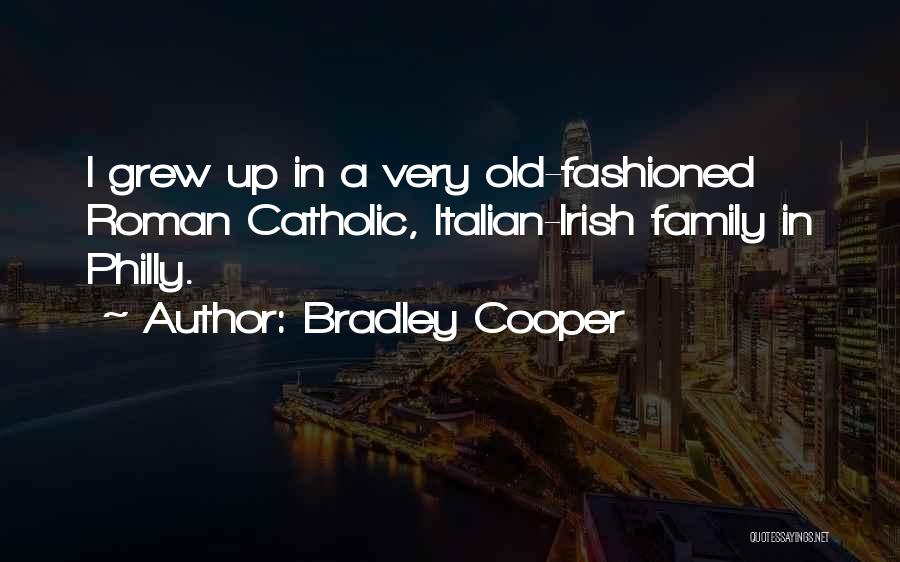 I'm From Philly Quotes By Bradley Cooper