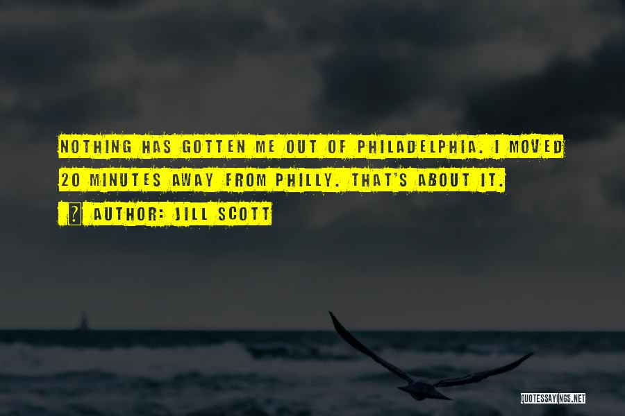 I'm From Philly Quotes By Jill Scott