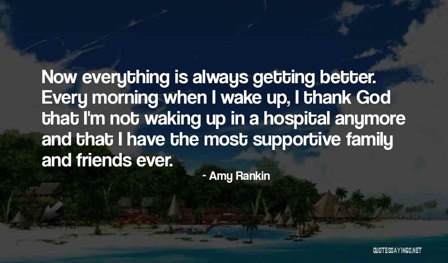 I'm Getting Better Quotes By Amy Rankin