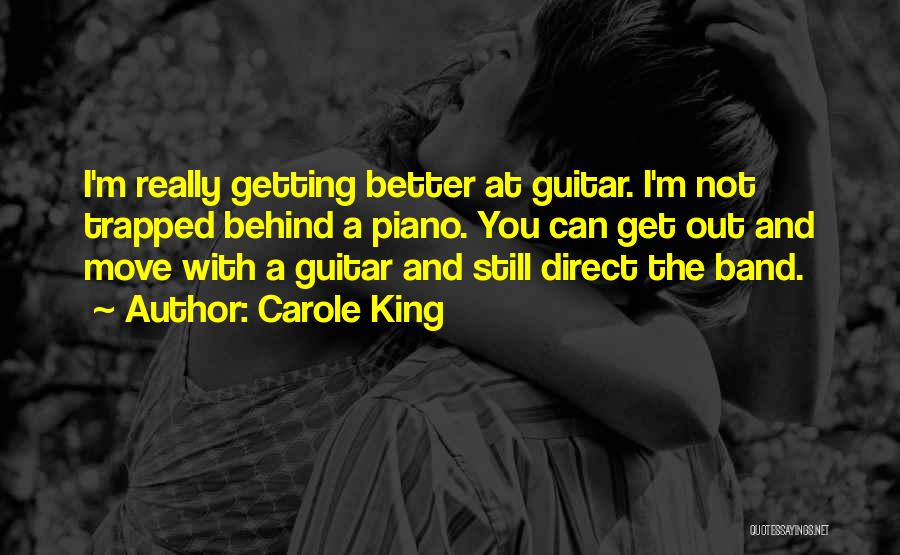 I'm Getting Better Quotes By Carole King