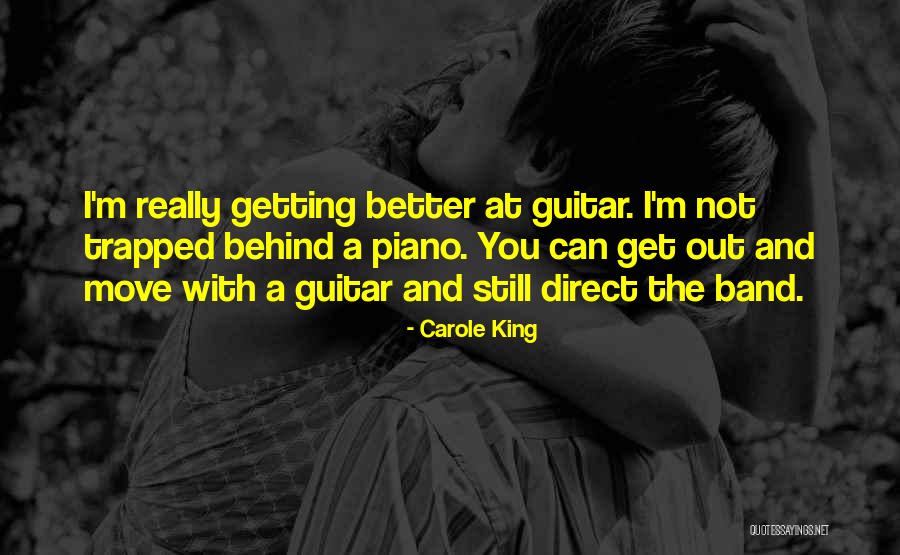 I'm Getting Better Quotes By Carole King