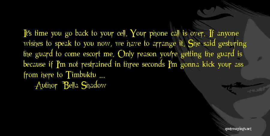 I'm Getting Over You Quotes By Bella Shadow