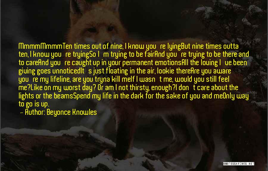 I'm Giving Up On Life Quotes By Beyonce Knowles