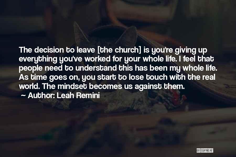 I'm Giving Up On Life Quotes By Leah Remini