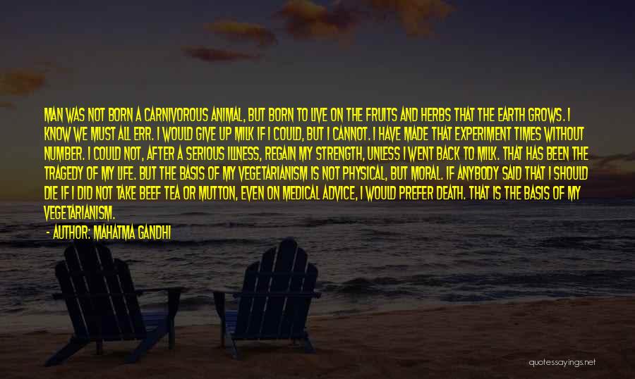 I'm Giving Up On Life Quotes By Mahatma Gandhi