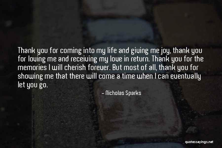 I'm Giving You My Time Quotes By Nicholas Sparks