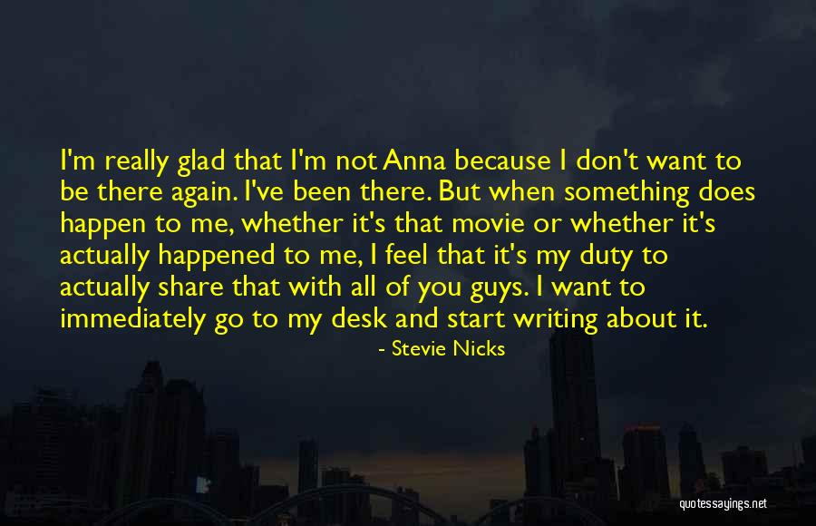 I'm Glad We're Done Quotes By Stevie Nicks I'm Glad We're Done Quotes By Stevie Nicks