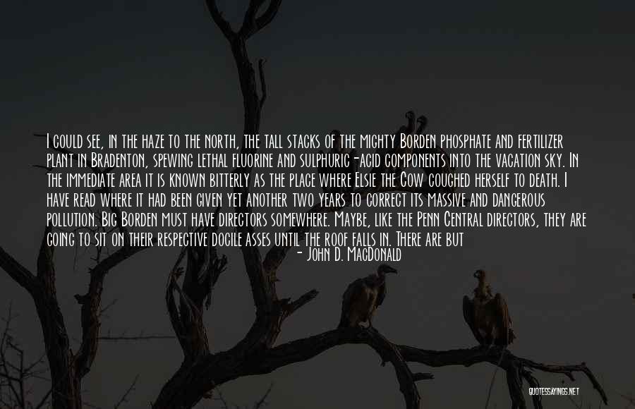I'm Going On Vacation Quotes By John D. MacDonald I'm Going On Vacation Quotes By John D. MacDonald