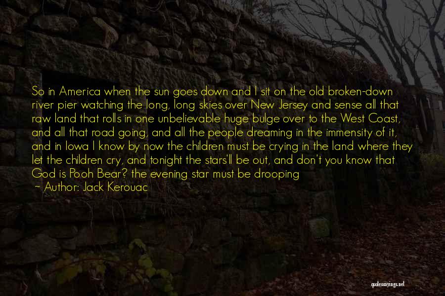 I'm Going Out Tonight Quotes By Jack Kerouac