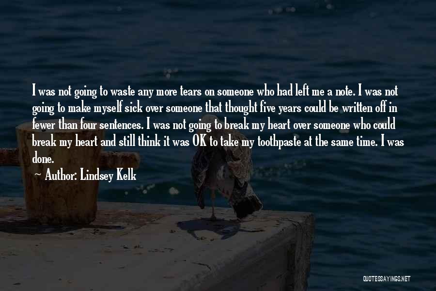 I'm Going To Be Ok Quotes By Lindsey Kelk