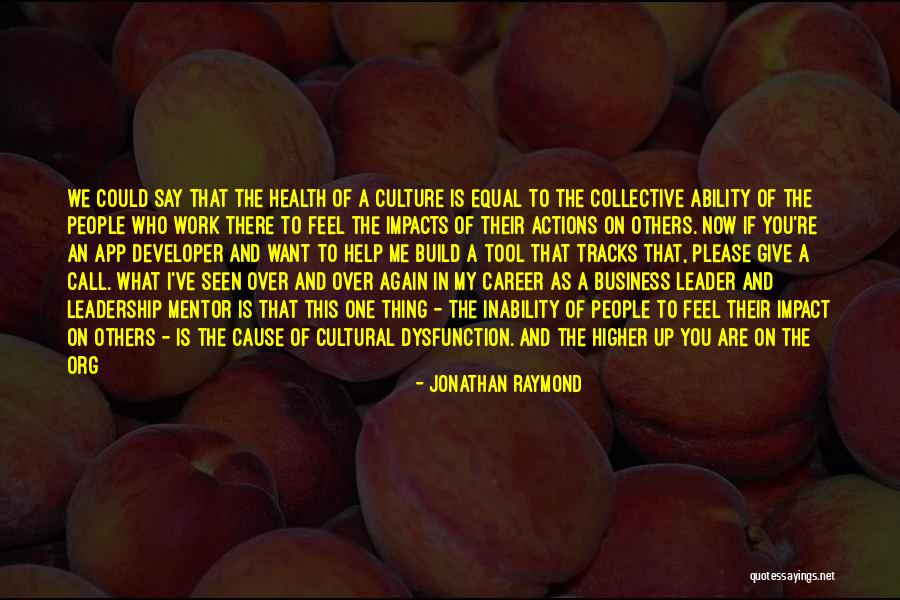 I'm Going To Do My Own Thing Quotes By Jonathan Raymond I'm Going To Do My Own Thing Quotes By Jonathan Raymond