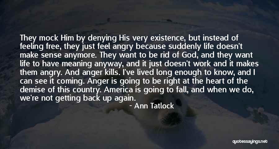 I'm Going To Fall Back Quotes By Ann Tatlock I'm Going To Fall Back Quotes By Ann Tatlock
