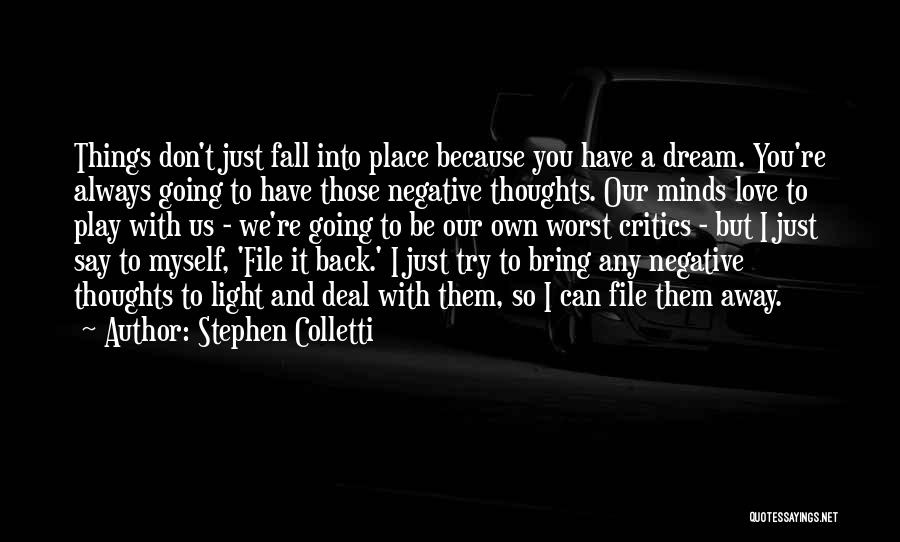 I'm Going To Fall Back Quotes By Stephen Colletti