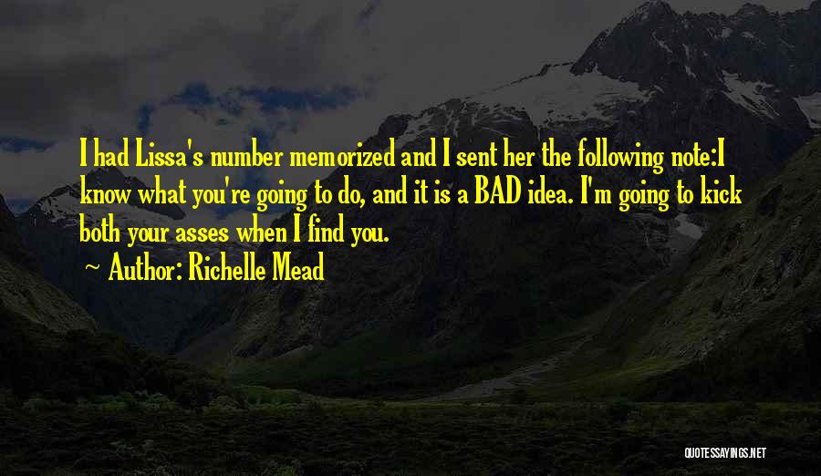 I'm Going To Find You Quotes By Richelle Mead