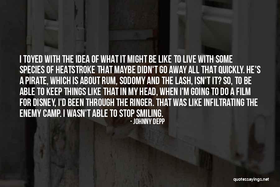 I'm Going To Keep Smiling Quotes By Johnny Depp I'm Going To Keep Smiling Quotes By Johnny Depp