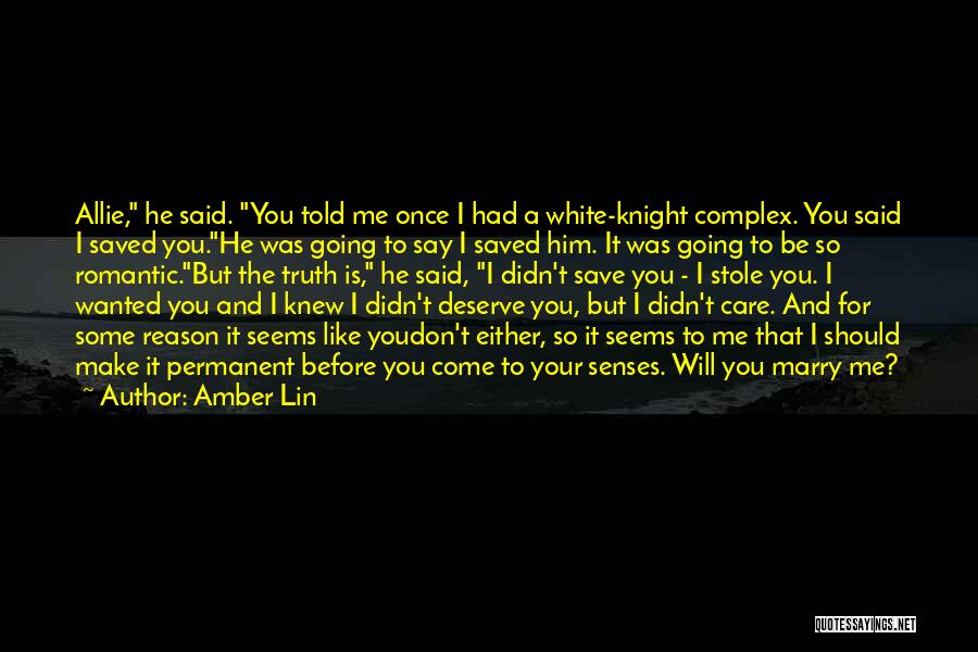 I'm Going To Marry Him Quotes By Amber Lin