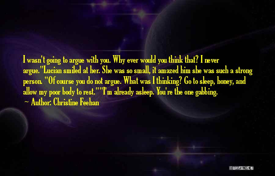 I'm Going To Sleep Quotes By Christine Feehan