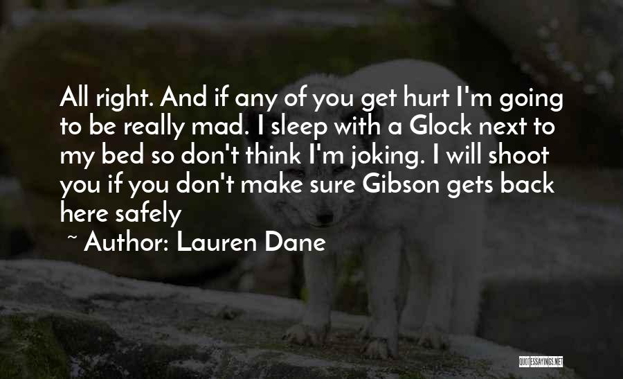 I'm Going To Sleep Quotes By Lauren Dane