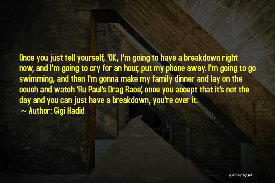 I'm Gonna Make It Quotes By Gigi Hadid