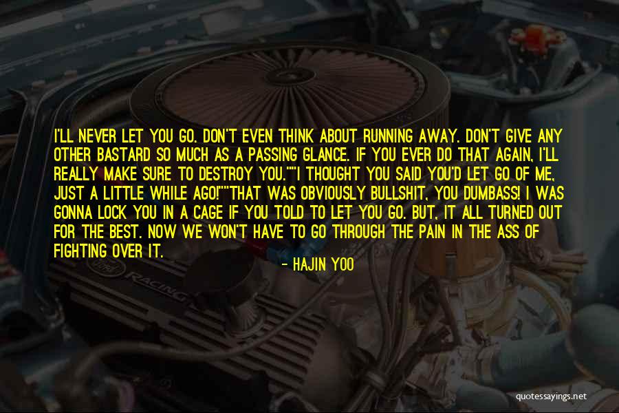 I'm Gonna Make It Through Quotes By Hajin Yoo I'm Gonna Make It Through Quotes By Hajin Yoo