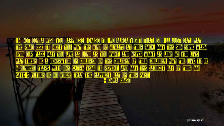 I'm Gonna Shine Quotes By Emma Chase I'm Gonna Shine Quotes By Emma Chase
