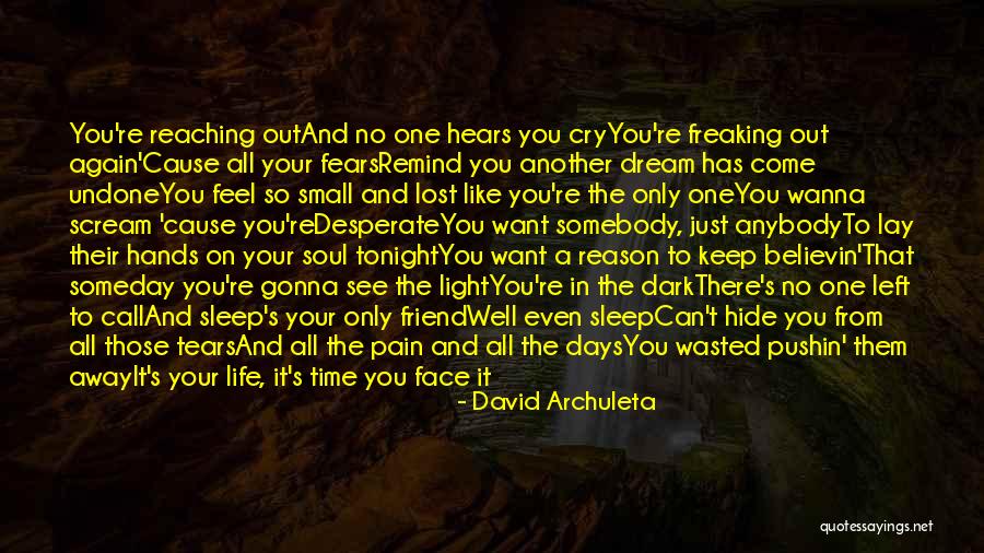 I'm Gonna Sleep Now Quotes By David Archuleta