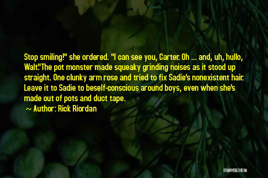 I'm Grinding Quotes By Rick Riordan