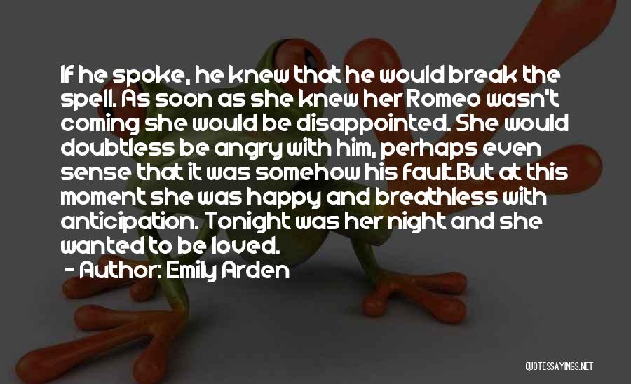 I'm Happy Break Up Quotes By Emily Arden