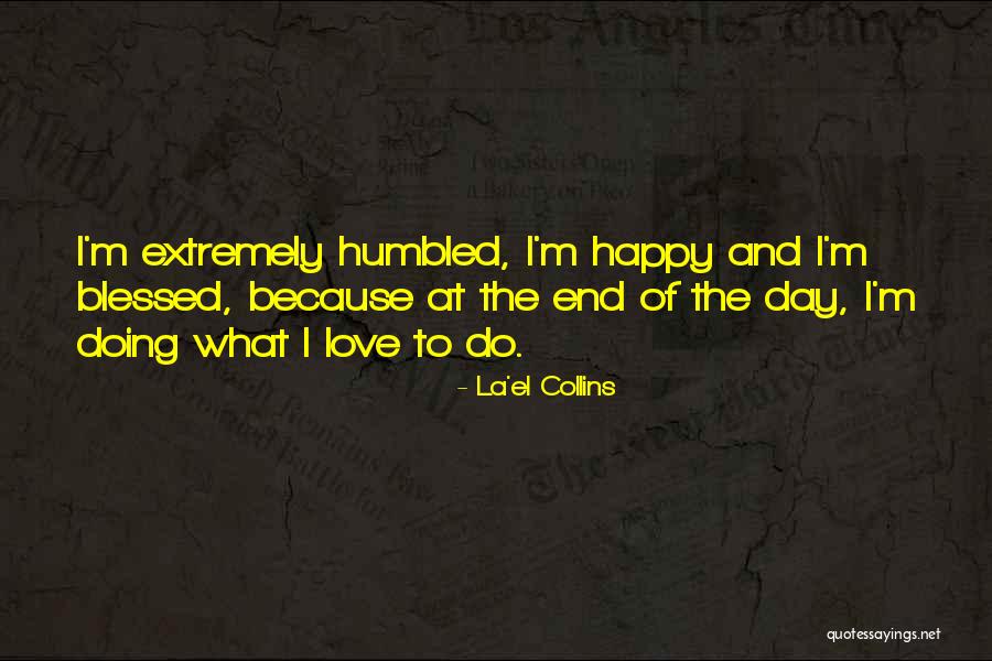 I'm Happy Now Without You Quotes By La'el Collins I'm Happy Now Without You Quotes By La'el Collins