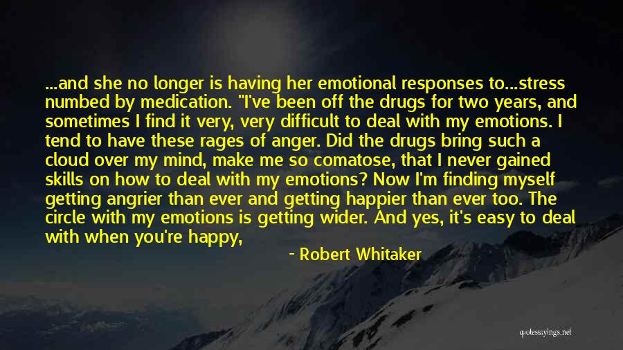 I'm Happy When I'm With You Quotes By Robert Whitaker