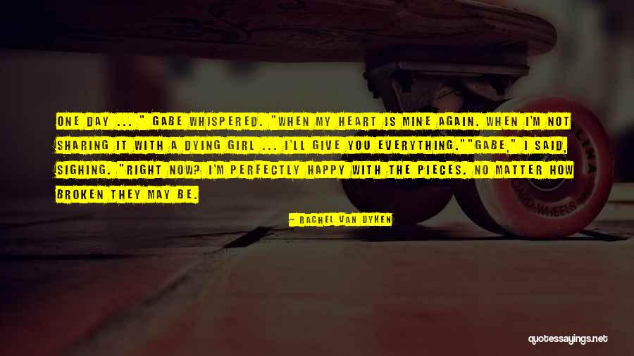 I'm Happy When Quotes By Rachel Van Dyken I'm Happy When Quotes By Rachel Van Dyken