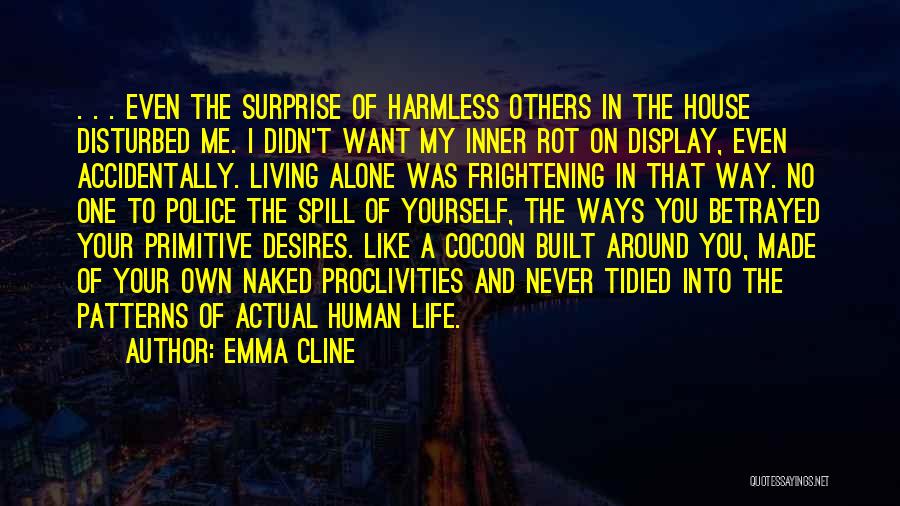 I'm Harmless Quotes By Emma Cline