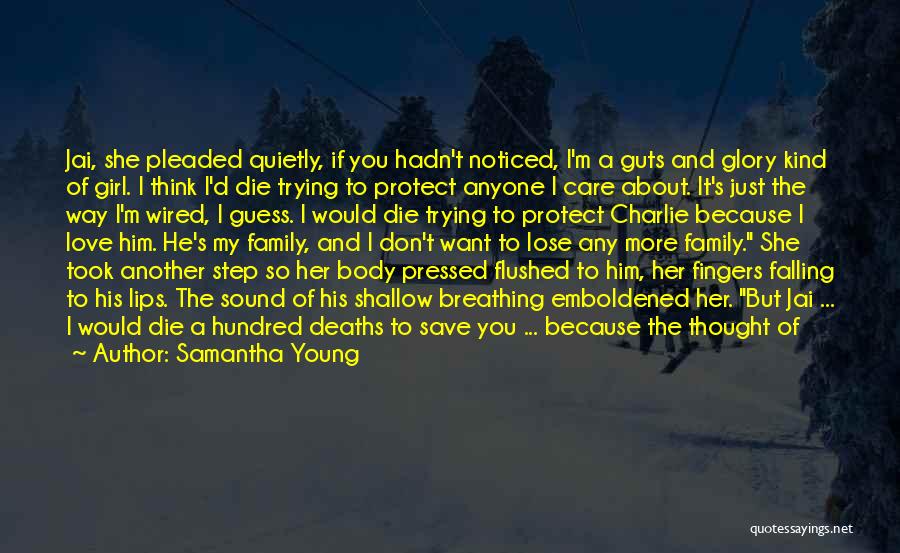 I'm Here To Protect You Quotes By Samantha Young