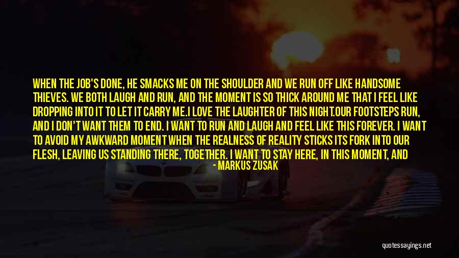 I'm Here To Stay Forever Quotes By Markus Zusak I'm Here To Stay Forever Quotes By Markus Zusak