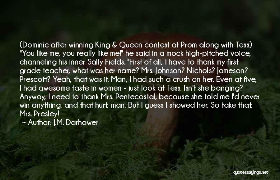 I'm His Queen Quotes By J.M. Darhower